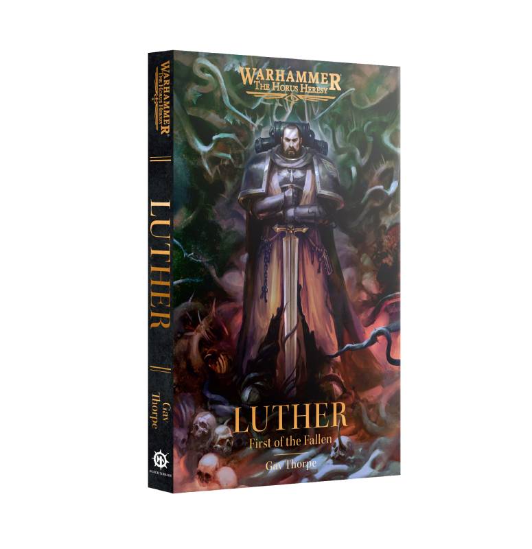 The Horus Heresy - Luther, First of the Fallen