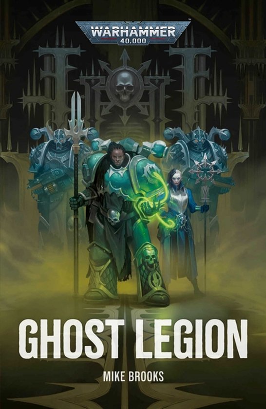Warhammer 40,000 - Ghost Legion