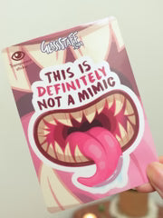 Transparent Not a Mimic Sticker